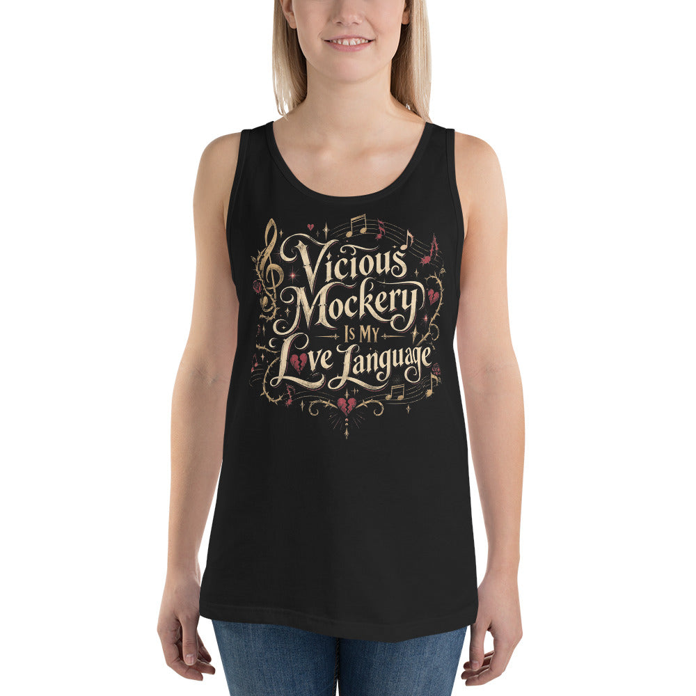 Black tank top, front view, featuring Vicious Mockery Is My Love Language bard art with gold lettering, roses and hearts.