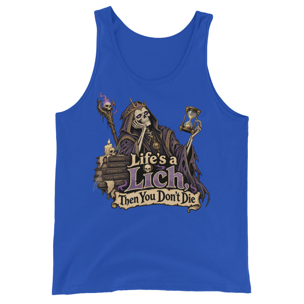 True Royal tank top, front view, featuring the Life's a Lich, Then You Don't Die bored undead lich design.