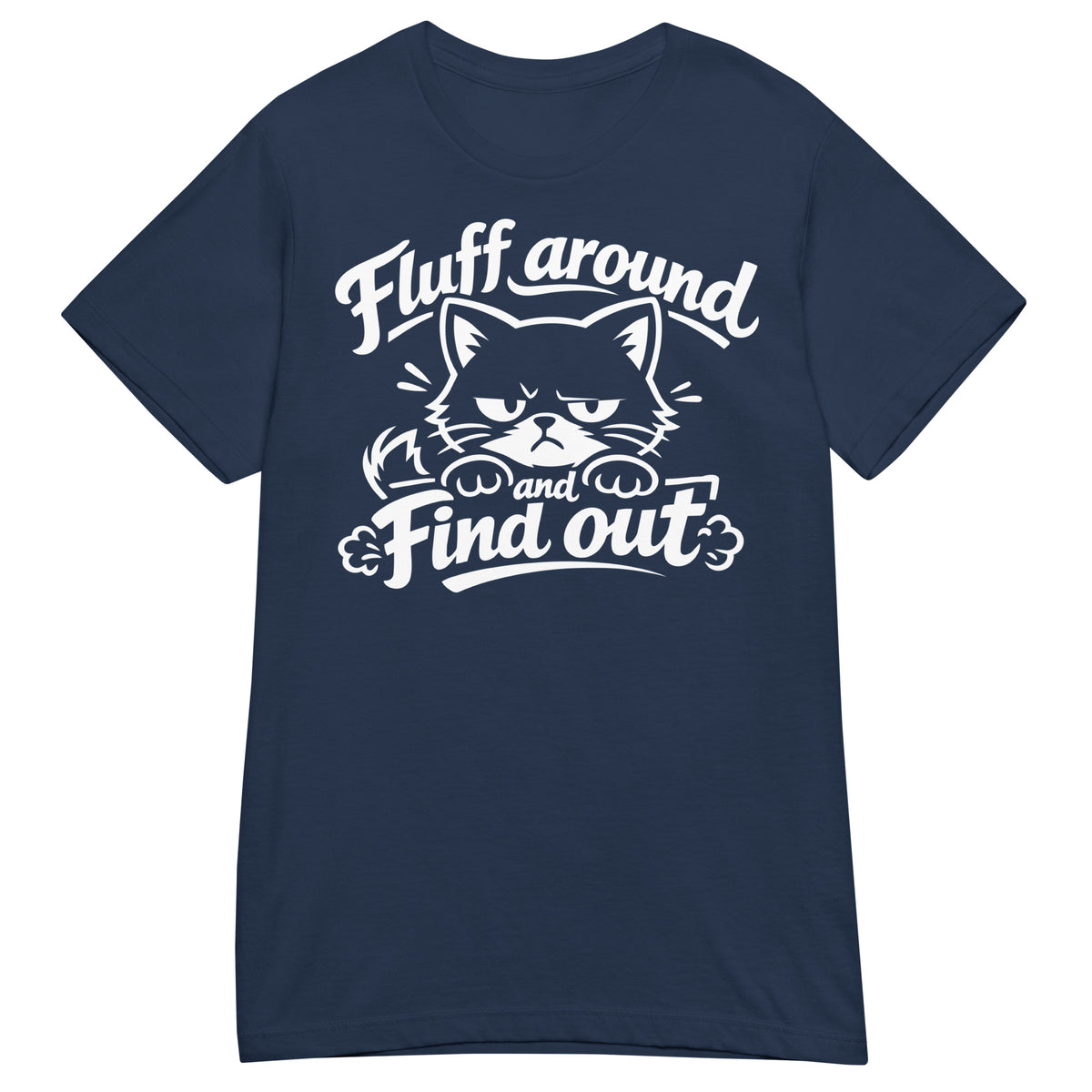 Navy women's T-shirt, front view, featuring the Fluff Around and Find Out grumpy cat design