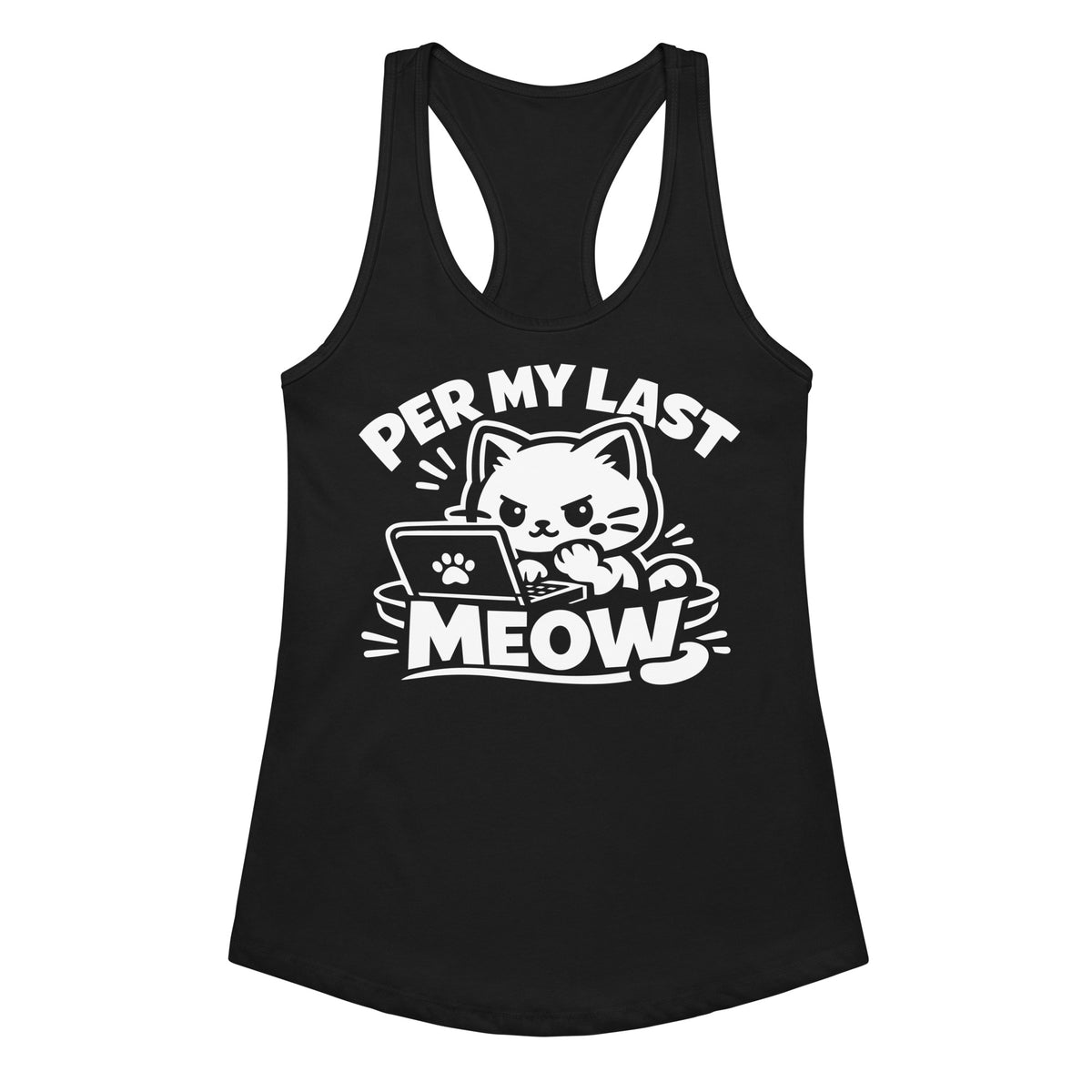Black women's racerback tank top, front view, featuring the Per My Last Meow cat design