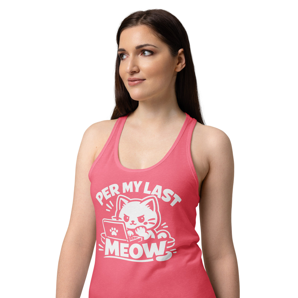 Hot Pink women's racerback tank top, front view, featuring the Per My Last Meow cat design