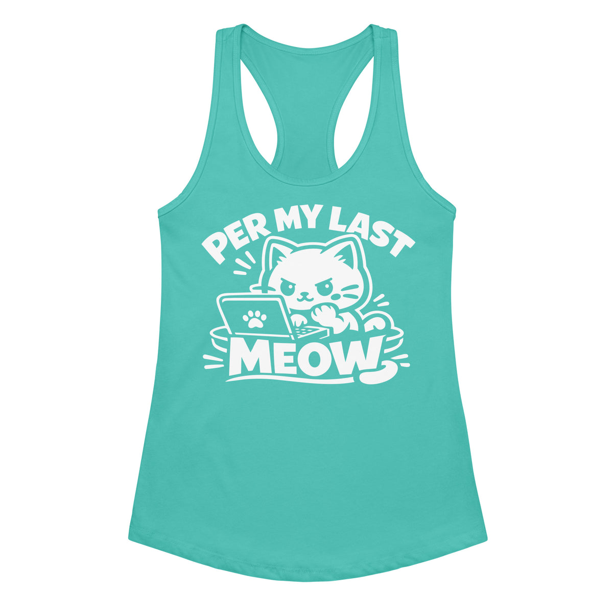 Tahiti Blue women's racerback tank top, front view, featuring the Per My Last Meow cat design
