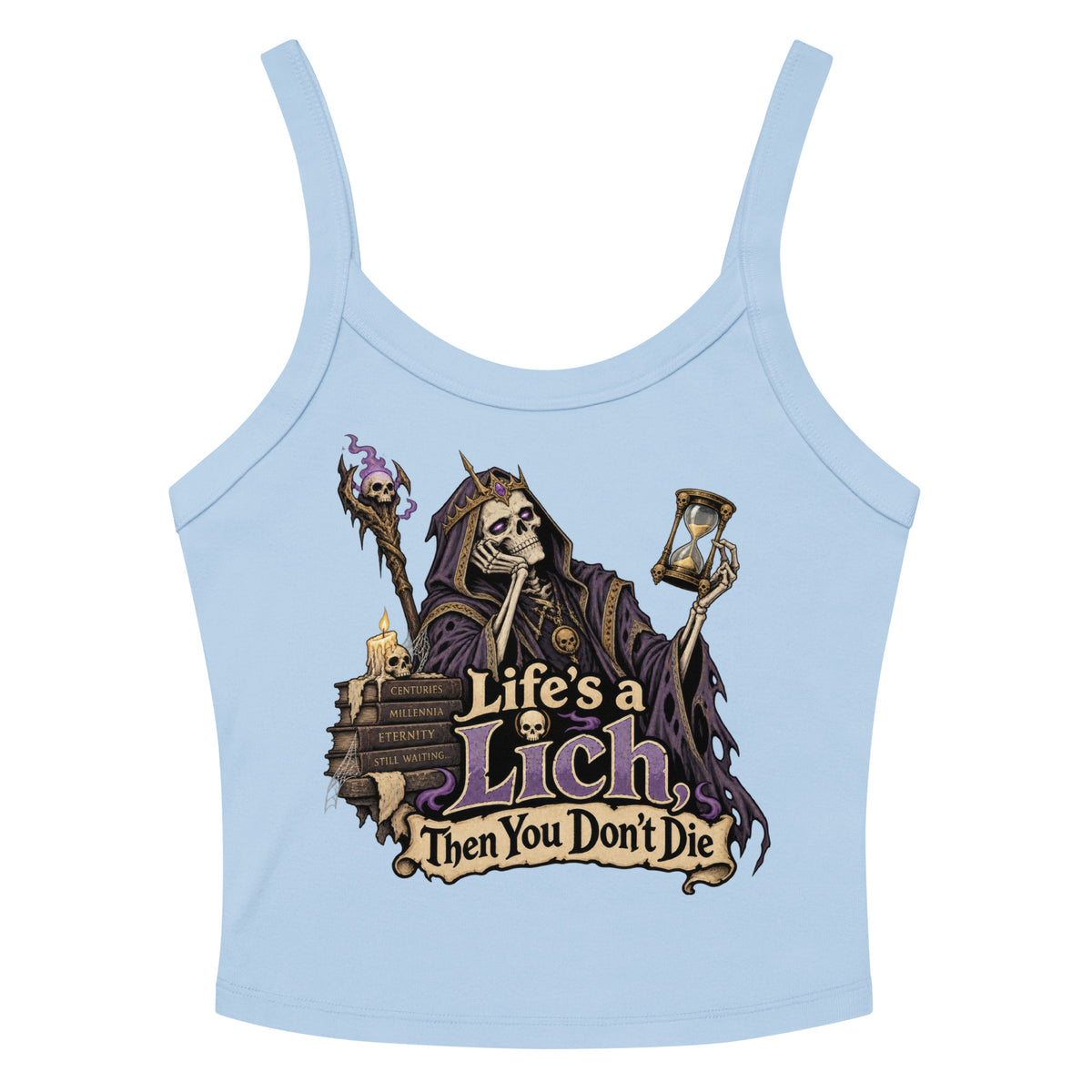 Solid Baby Blue Blend women's micro-rib tank top, front view, featuring the Life's a Lich, Then You Don't Die bored undead lich design.