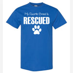 My Favorite Breed Is Rescued Men's T-Shirt