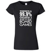  "There's a 99% Chance I Want To Play Board Games" women's t-shirt Black