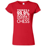  "There's a 99% Chance I Want To Play Chess" women's t-shirt Red