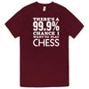  "There's a 99% Chance I Want To Play Chess" men's t-shirt Burgundy