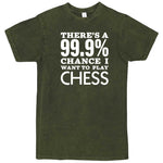  "There's a 99% Chance I Want To Play Chess" men's t-shirt Vintage Olive