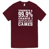  "There's a 99% Chance I Want To Play Role-Playing Games" men's t-shirt Burgundy