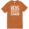  "There's a 99% Chance I Want To Play Role-Playing Games" men's t-shirt Meerkat