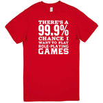  "There's a 99% Chance I Want To Play Role-Playing Games" men's t-shirt Red