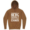  "There's a 99% Chance I Want To Play Role-Playing Games" hoodie, 3XL, Vintage Camel