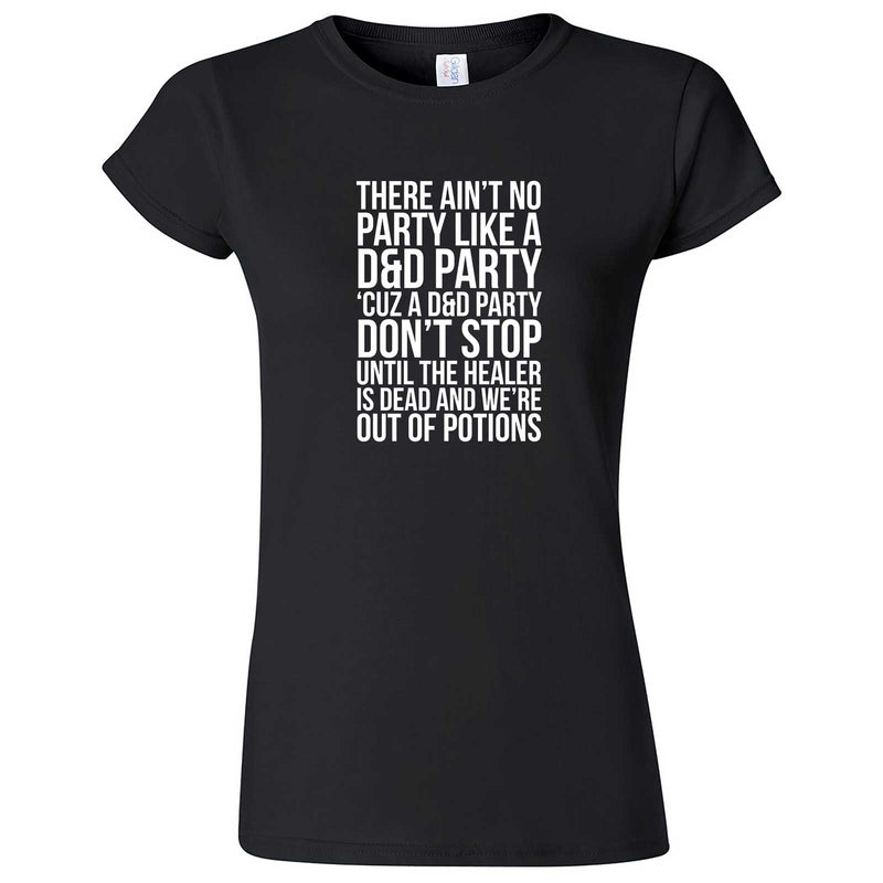  "Ain't No Party like a D&D Party" women's t-shirt Black