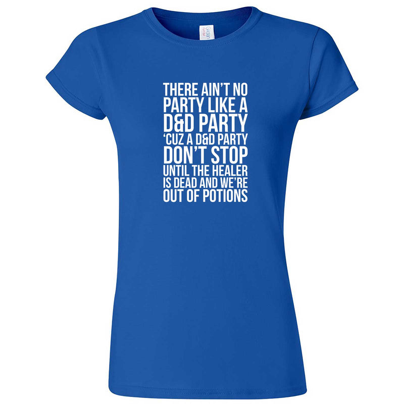  "Ain't No Party like a D&D Party" women's t-shirt Royal Blue