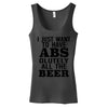 I Just Want Absolutely All The Beer Womens Tank Top
