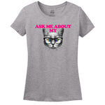 Ask Me About My Pussy T-Shirt
