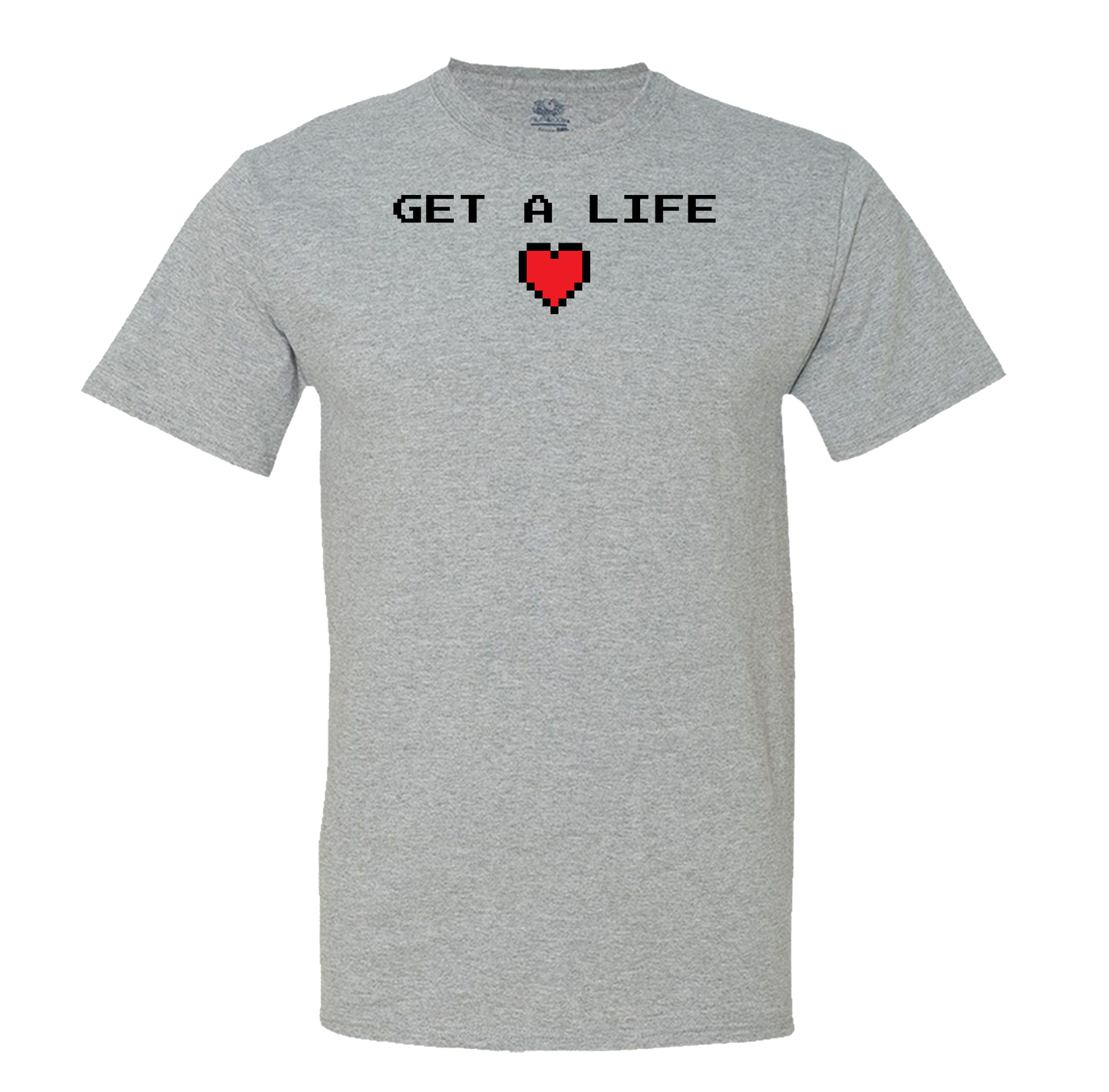 Get A Life - Men's T-Shirt