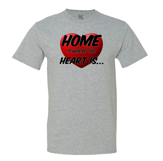 Home Is Where The Heart Is Mens Tee