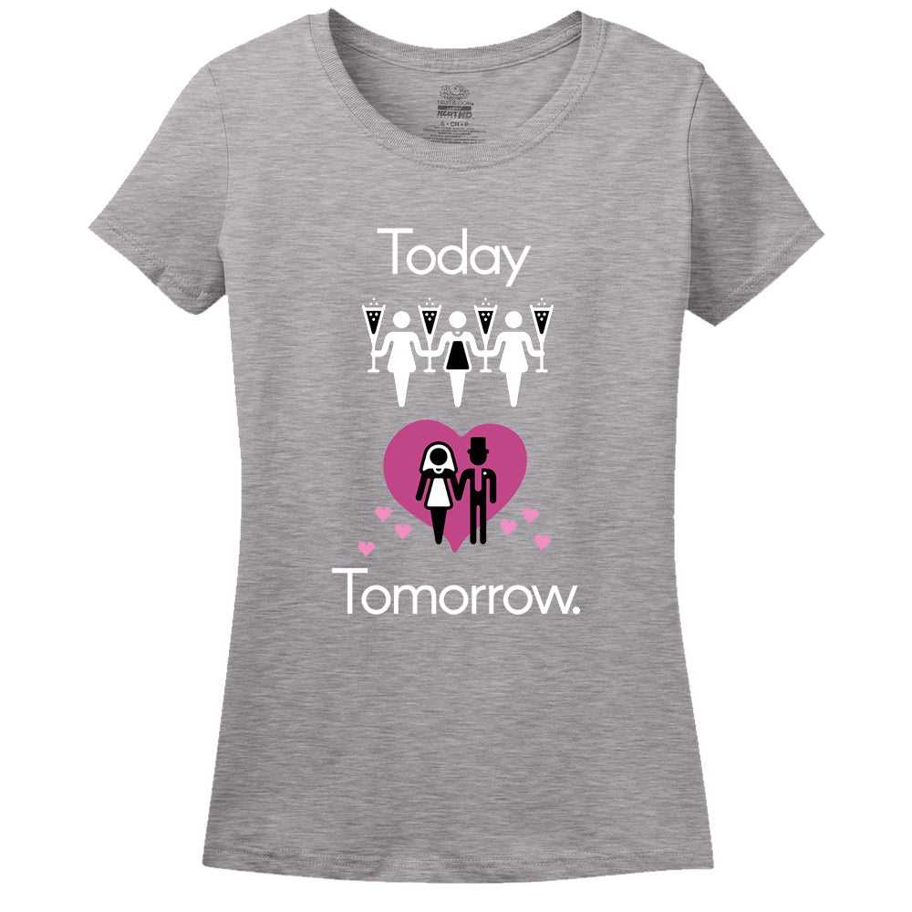 Today Party! Tomorrow Marriage! Women's Shirt