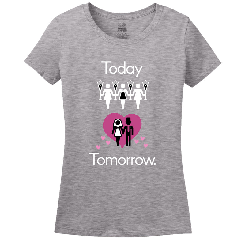 Today Party! Tomorrow Marriage! Women's Shirt