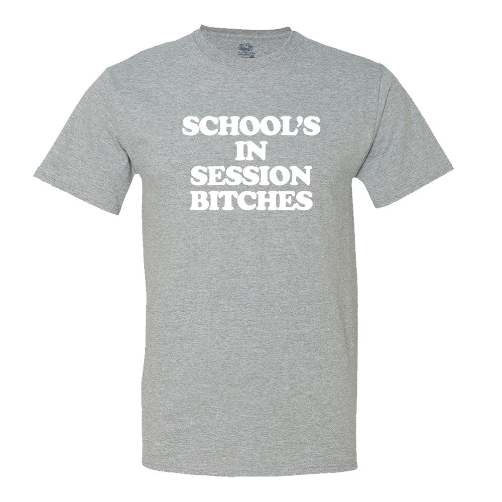 Schools In Session Bitches!