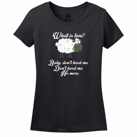 Baby, Don't Herd Me Women's T-Shirt