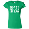  "Board Game Ninja" women's t-shirt Irish Green