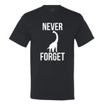 Never Forget Dinosaurs - Men's Tee
