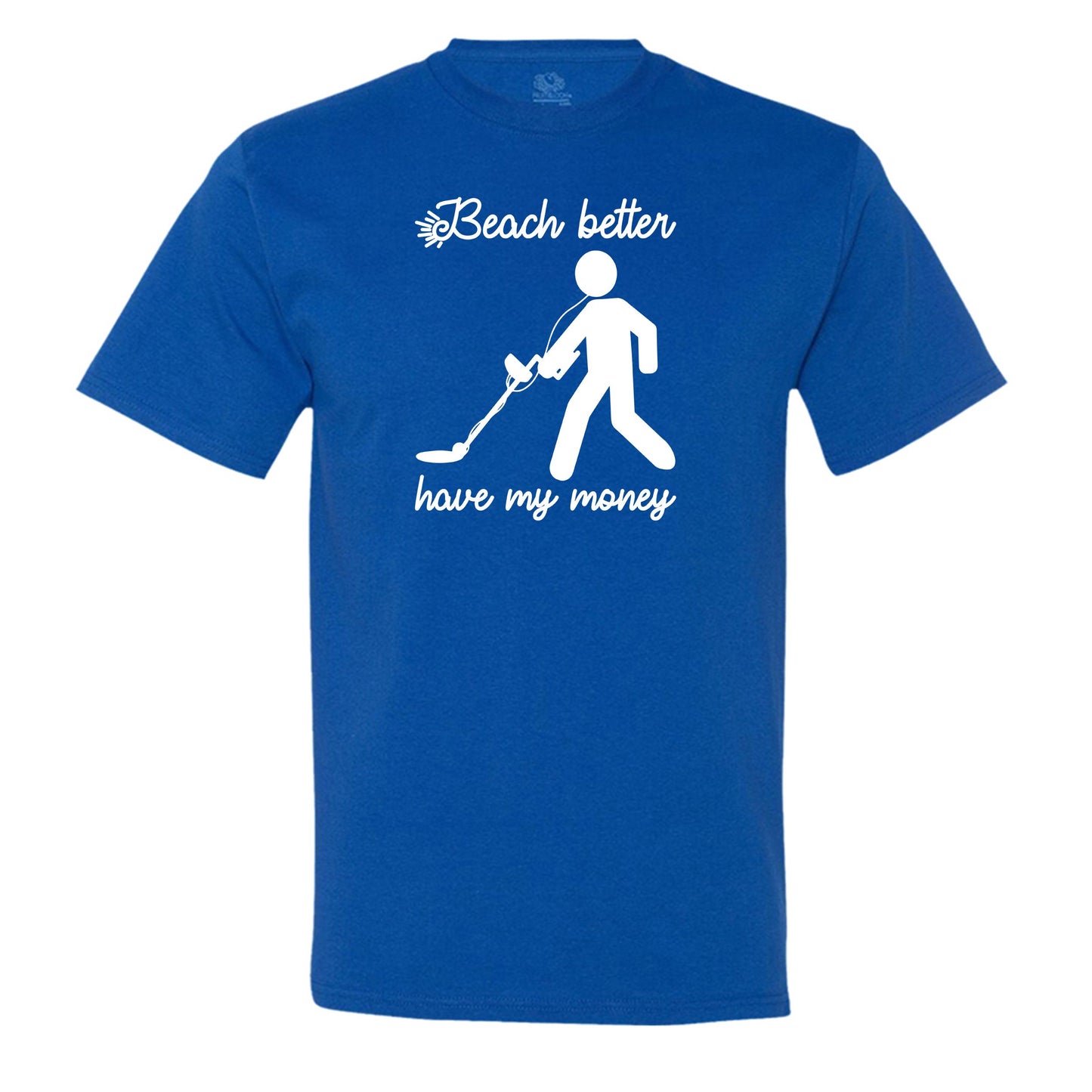 "Beach Better Have My Money" Men's Shirt Royal-Blue