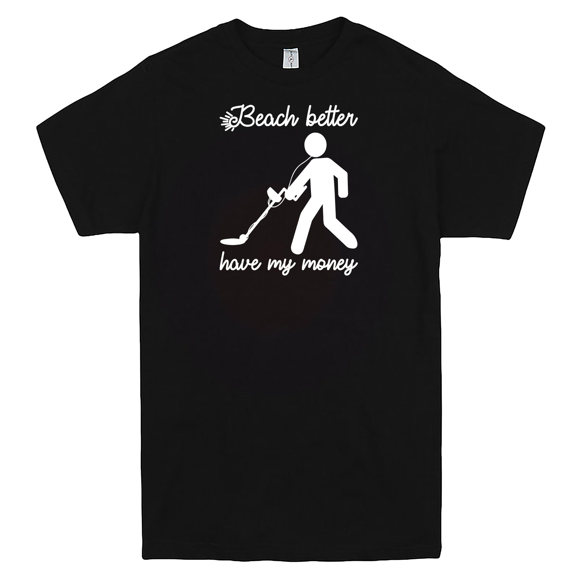 "Beach Better Have My Money" Men's Shirt Black