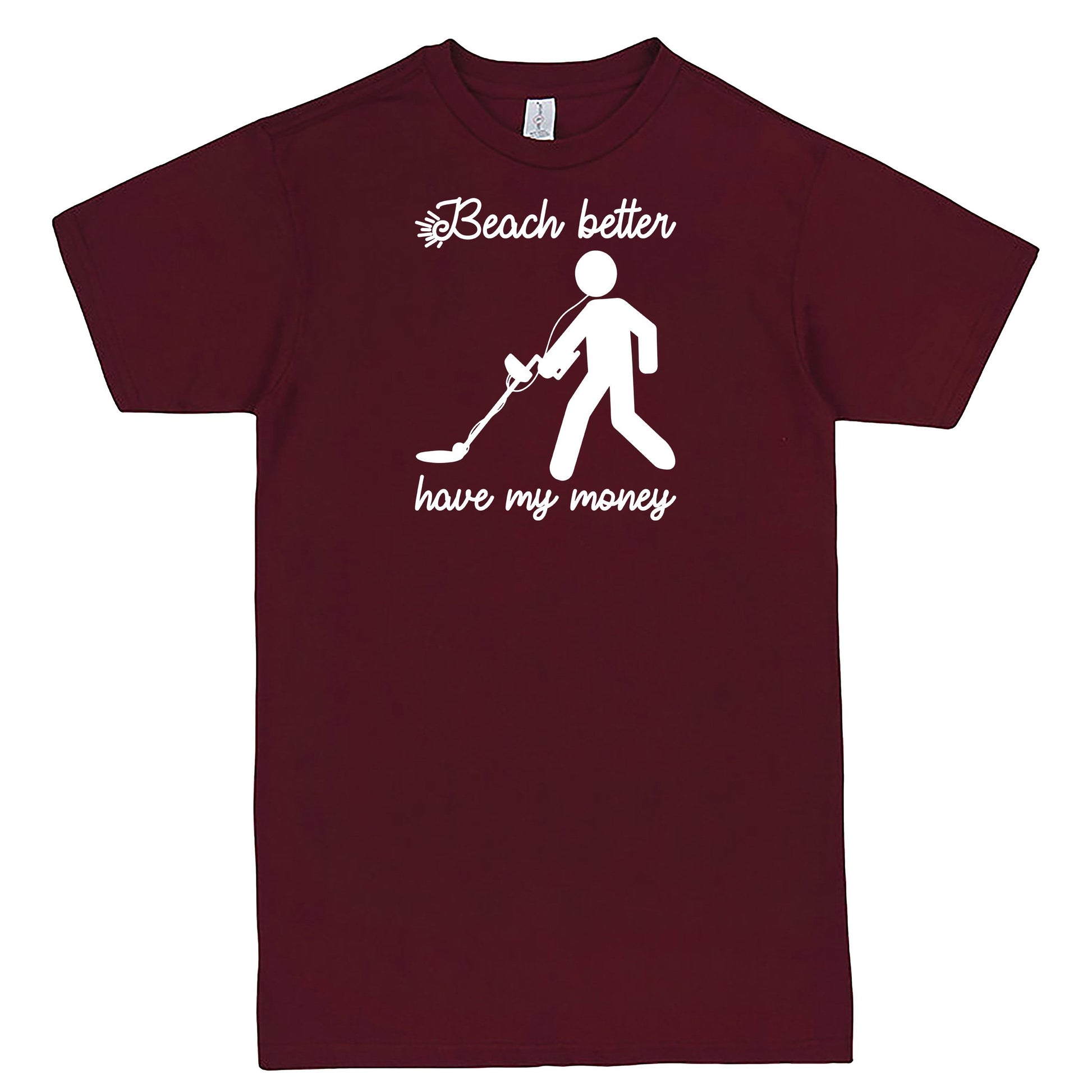 "Beach Better Have My Money" Men's Shirt Burgundy