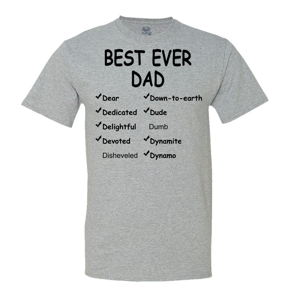Best Ever Dad T-Shirt