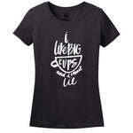 I Like Big Cups Women's T-Shirt
