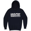  "I Hate Being Bipolar It's Awesome" hoodie, 3XL, Navy