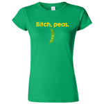  "Bitch Peas" women's t-shirt Irish Green
