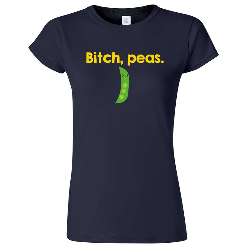  "Bitch Peas" women's t-shirt Navy Blue