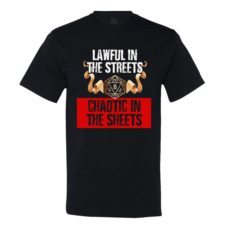 Lawful In The Streets, Chaotic In The Sheets