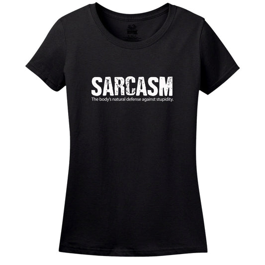 Sarcasm, The Body's Natural Defense Against Stupidity
