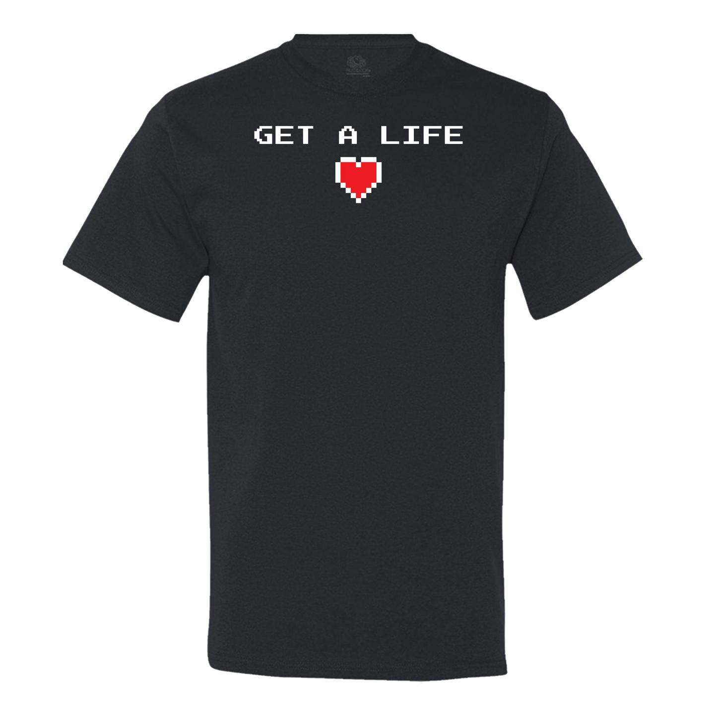 Get A Life - Men's T-Shirt
