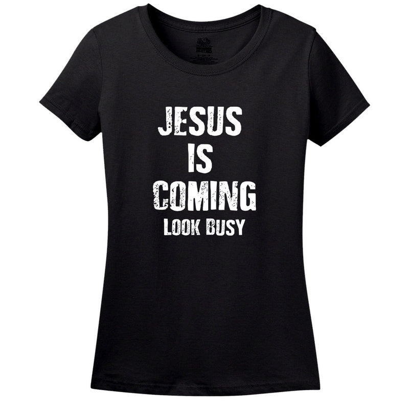 Jesus Is Coming... Look Busy