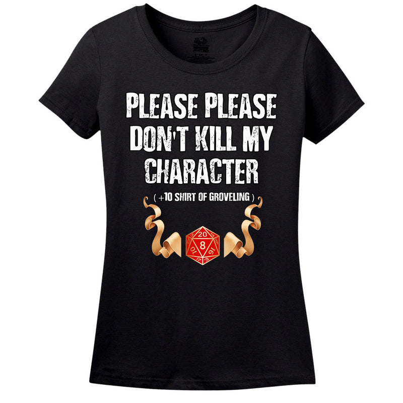 Please Don't Kill My Character!