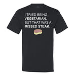 Missed Steak
