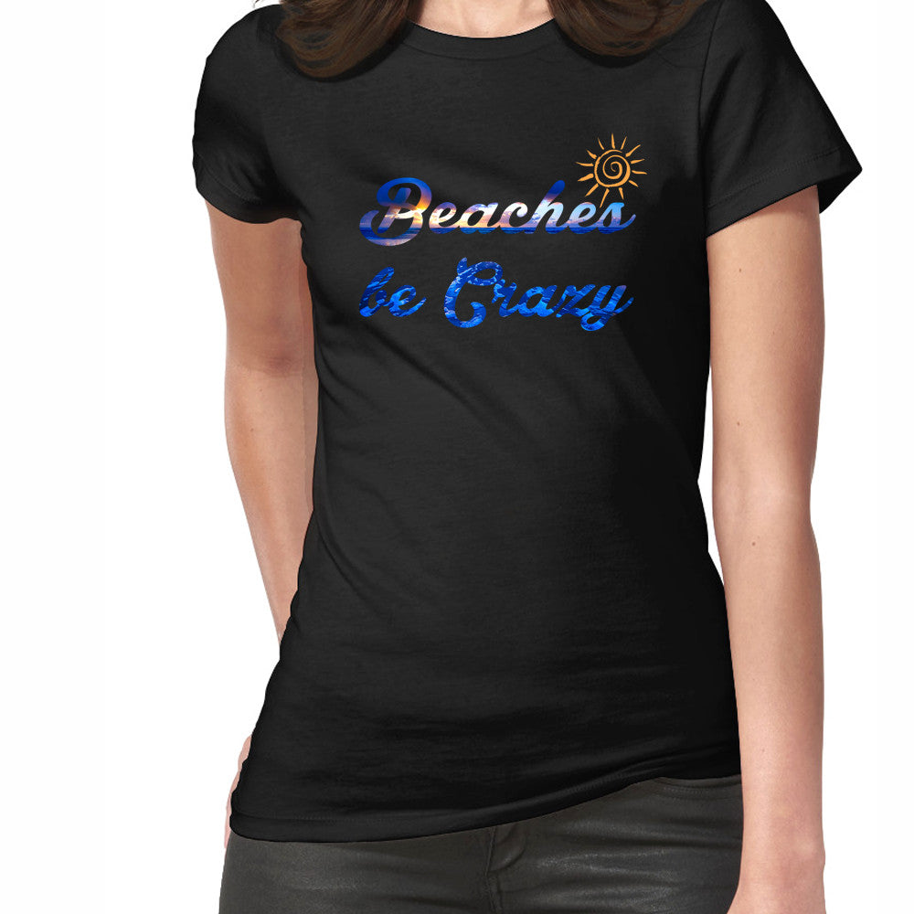 Beaches Be Crazy