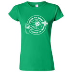  "Born to Game, Forced to Work" women's t-shirt Irish Green