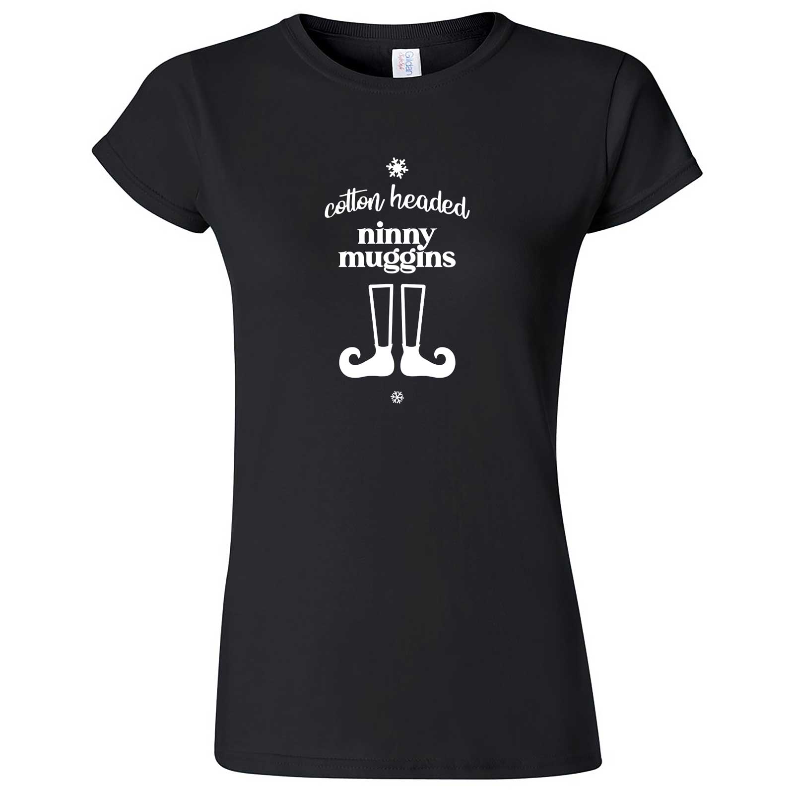  "Cotton Headed Ninny Muggins" women's t-shirt Black