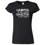  "Lawful in the Streets, Chaotic in the Sheets" women's t-shirt Black