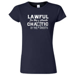  "Lawful in the Streets, Chaotic in the Sheets" women's t-shirt Navy Blue