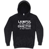  "Lawful in the Streets, Chaotic in the Sheets" hoodie, 3XL, Vintage Black