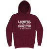  "Lawful in the Streets, Chaotic in the Sheets" hoodie, 3XL, Vintage Brick