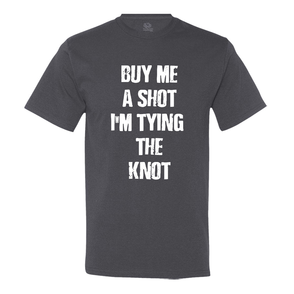 Buy Me A Shot, I'M Tying The Knot!